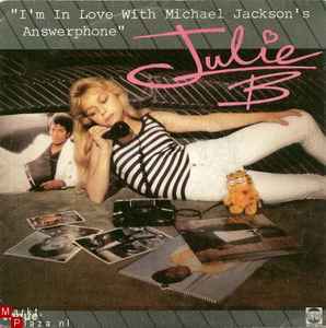 Julie (10) - I'm In Love With Michael Jackson's Answerphone album cover