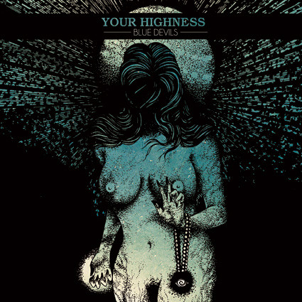 descargar álbum Your Highness - Blue Devils