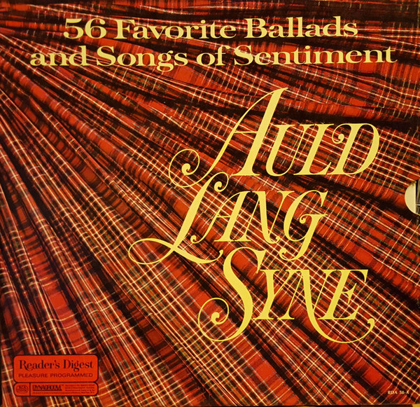 Auld Lang Syne: 56 Favorite Ballads And Songs Of Sentiment (Vinyl