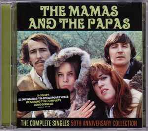 The Complete Singles (50th Anniversary Collection) - The Mamas & The Papas