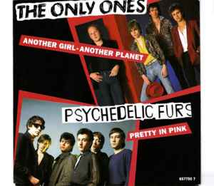 The Only Ones - Another Girl - Another Planet / Pretty In Pink album cover
