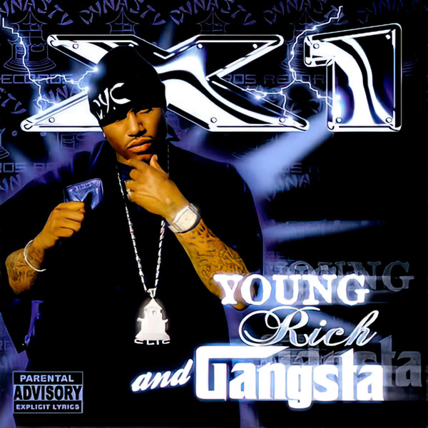X1 – Young, Rich And Gangsta (2006, CD) - Discogs