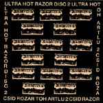 Ultra Hot Razor Disc 2 (1991, CD) - Discogs