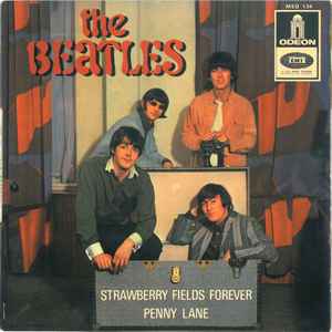 Strawberry Fields Forever / Penny Lane - The Beatles