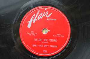 Baby "Pee Wee" Parham - I've Got The Feeling / People Are Wondering album cover