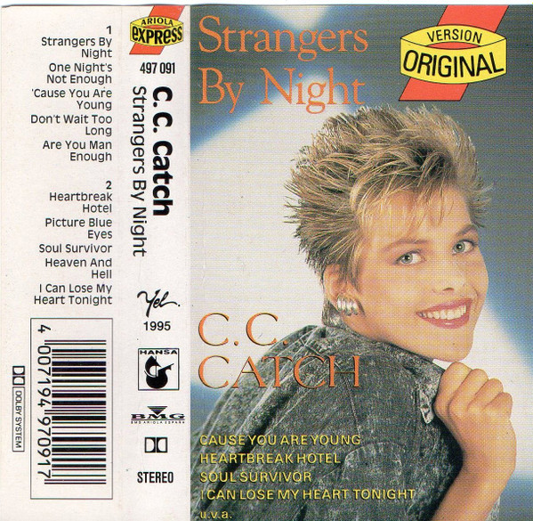 C.C. Catch Medley: Strangers by Night / Cause You Are Young / I