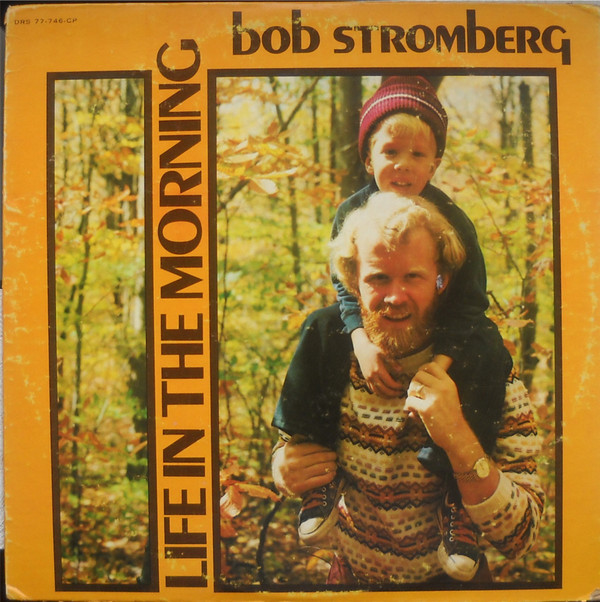 télécharger l'album Bob Stromberg - Life In The Morning