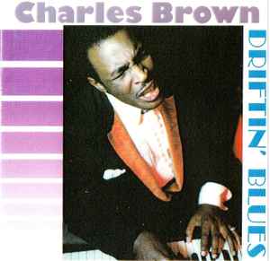 Charles Brown - Driftin' Blues album cover