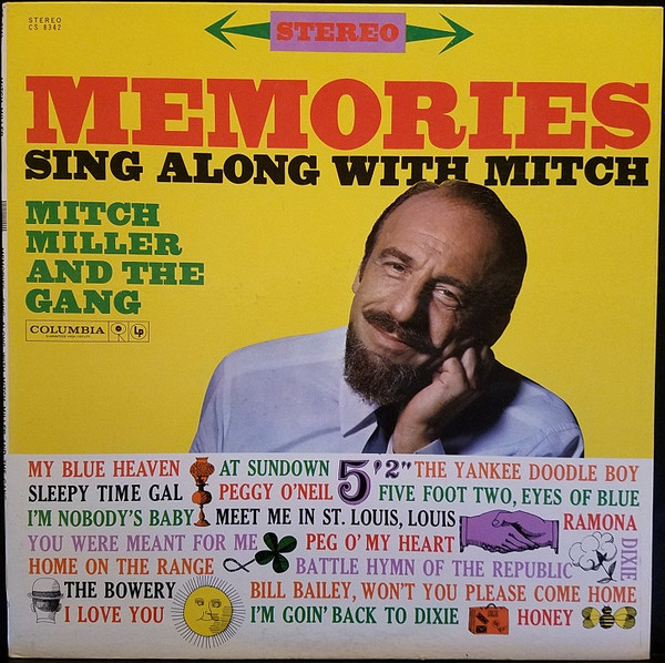 Mitch Miller And The Gang – Memories Sing Along With Mitch (1960