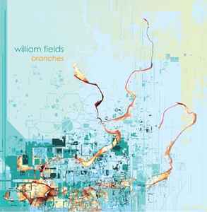 William Fields - Branches album cover