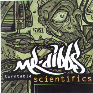baixar álbum Mr Dibbs - Turntable Scientifics