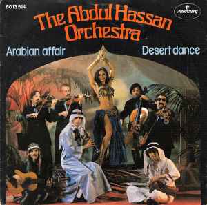 Arabian Affair / Desert Dance - The Abdul Hassan Orchestra