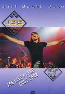 Jeff Scott Soto - Live At The Gods 2002 album cover