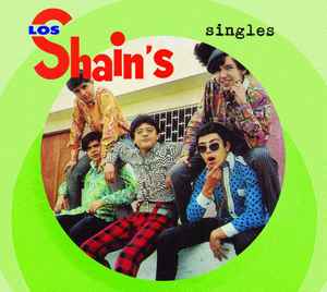 Los Shain's - Singles 1966-1968