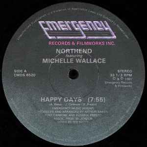Northend* Featuring Michelle Wallace - Happy Days