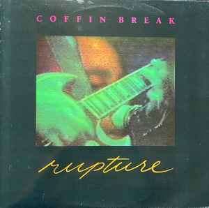 Coffin Break - Rupture album cover