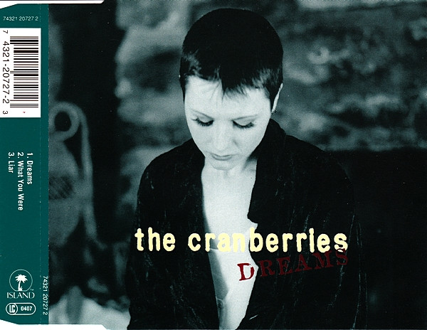 The Cranberries - Dreams | Releases | Discogs