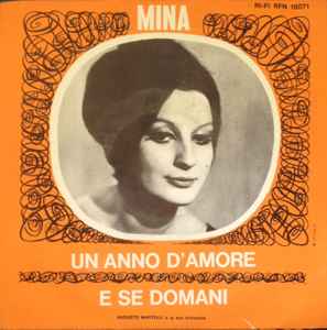 Mina (3) - Un Anno D'Amore / E Se Domani
