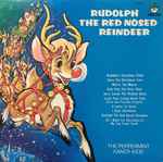 Cover of Rudolph The Red Nosed Reindeer, 1981, Vinyl