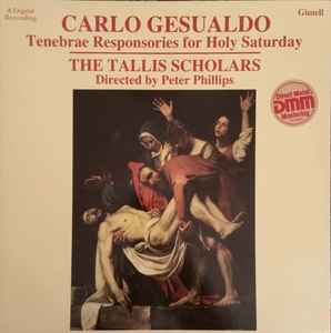 Carlo Gesualdo, The Tallis Scholars, Peter Phillips - Tenebrae