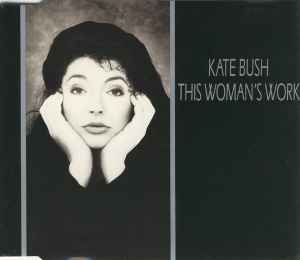 This Woman's Work - Kate Bush