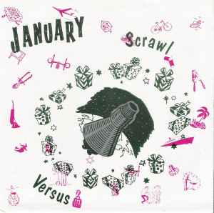 January - Scrawl / Versus