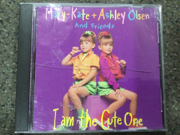 Mary-Kate & Ashley Olsen – I Am The Cute One (1993, CD) - Discogs