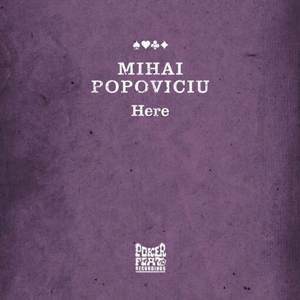 lataa albumi Mihai Popoviciu - Here
