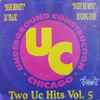 DJ Trajic / Rocking Duke* - Two UC Hits Vol. 5