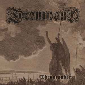 Totenmond - Thronräuber album cover