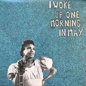 I Woke Up One Morning In May - Various