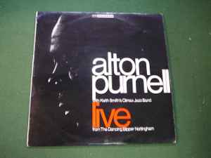 Alton Purnell - Live With Keith Smith's Climax Jazz Band album cover