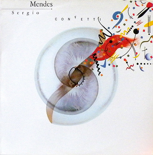 Sergio Mendes – Confetti (1984, Vinyl) - Discogs