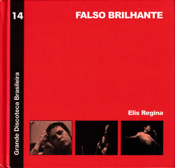 Elis Regina - Falso Brilhante | Releases | Discogs