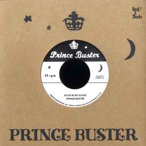 Prince Buster All Stars – Down Beat Burial / Super Charge (2021