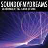 Clubringer Feat. Kasia Lesing - Sound Of My Dreams