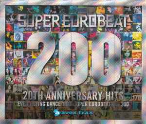 Super Eurobeat Vol. 200 - 20th Anniversary Hits (2010, CD) - Discogs