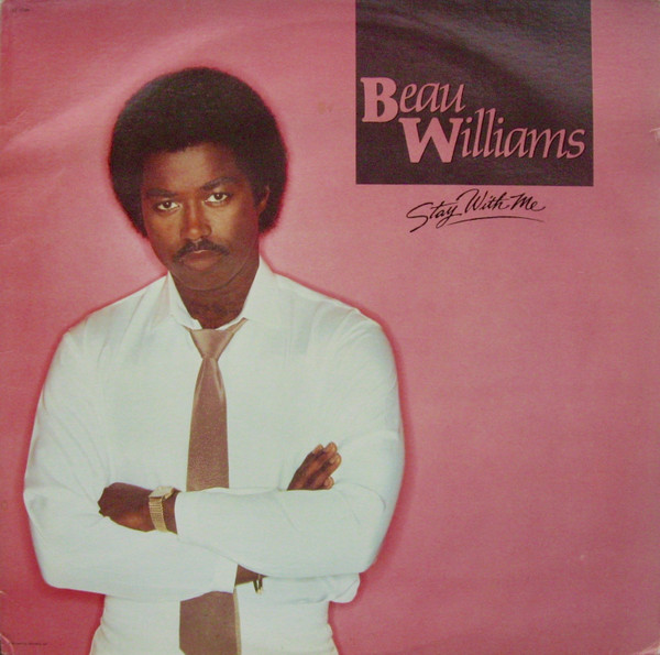 Beau Williams - Stay With Me | Releases | Discogs