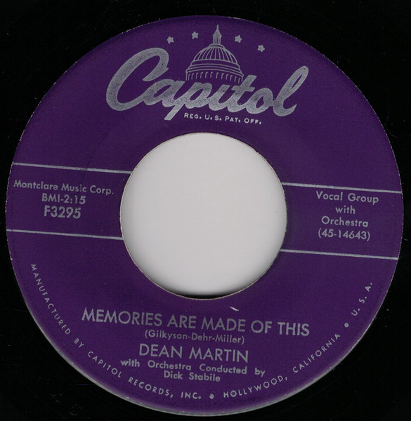 Dean Martin – Memories Are Made Of This / Change Of Heart (1956