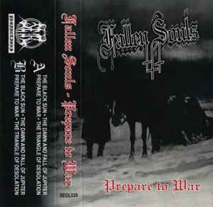 Fallen Souls - Prepare to War album cover