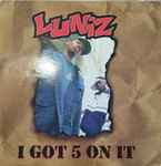 Cover of I Got 5 On It, 1995, Vinyl