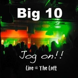 last ned album Big 10 - Jog On