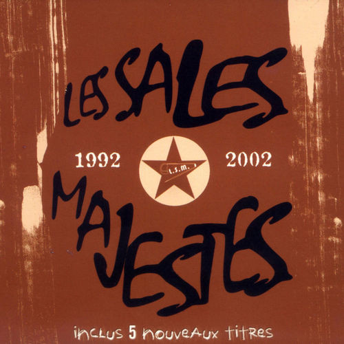 baixar álbum Les Sales Majestés - 1992 2002