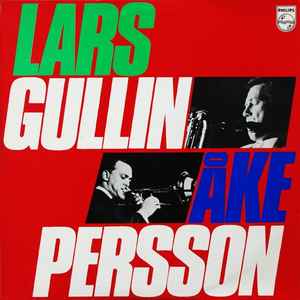 Lars Gullin / Åke Persson – Lars Gullin - Åke Persson (1973, Vinyl 