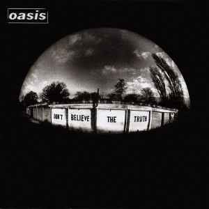 Oasis (2) - Don't Believe The Truth album cover