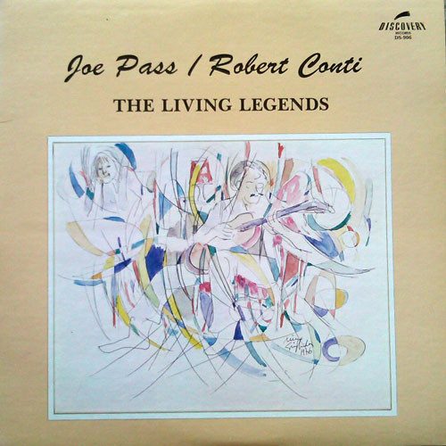 lataa albumi Joe Pass Robert Conti - The Living Legends