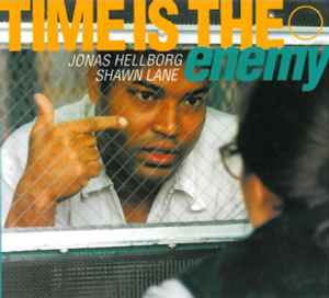 Jonas Hellborg - Time Is The Enemy Album-Cover