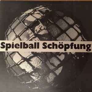 Spielball Schöpfung (Vinyl, LP)en venta
