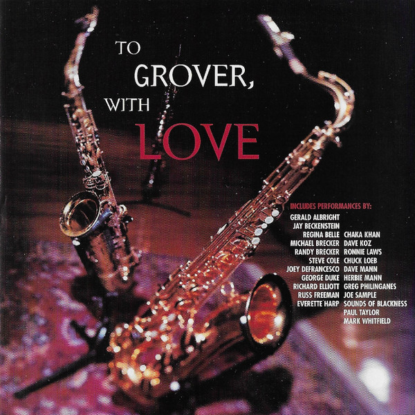 Various Artists – To Grover, With Love
