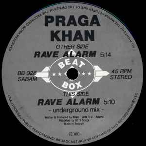 Praga Khan - Rave Alarm